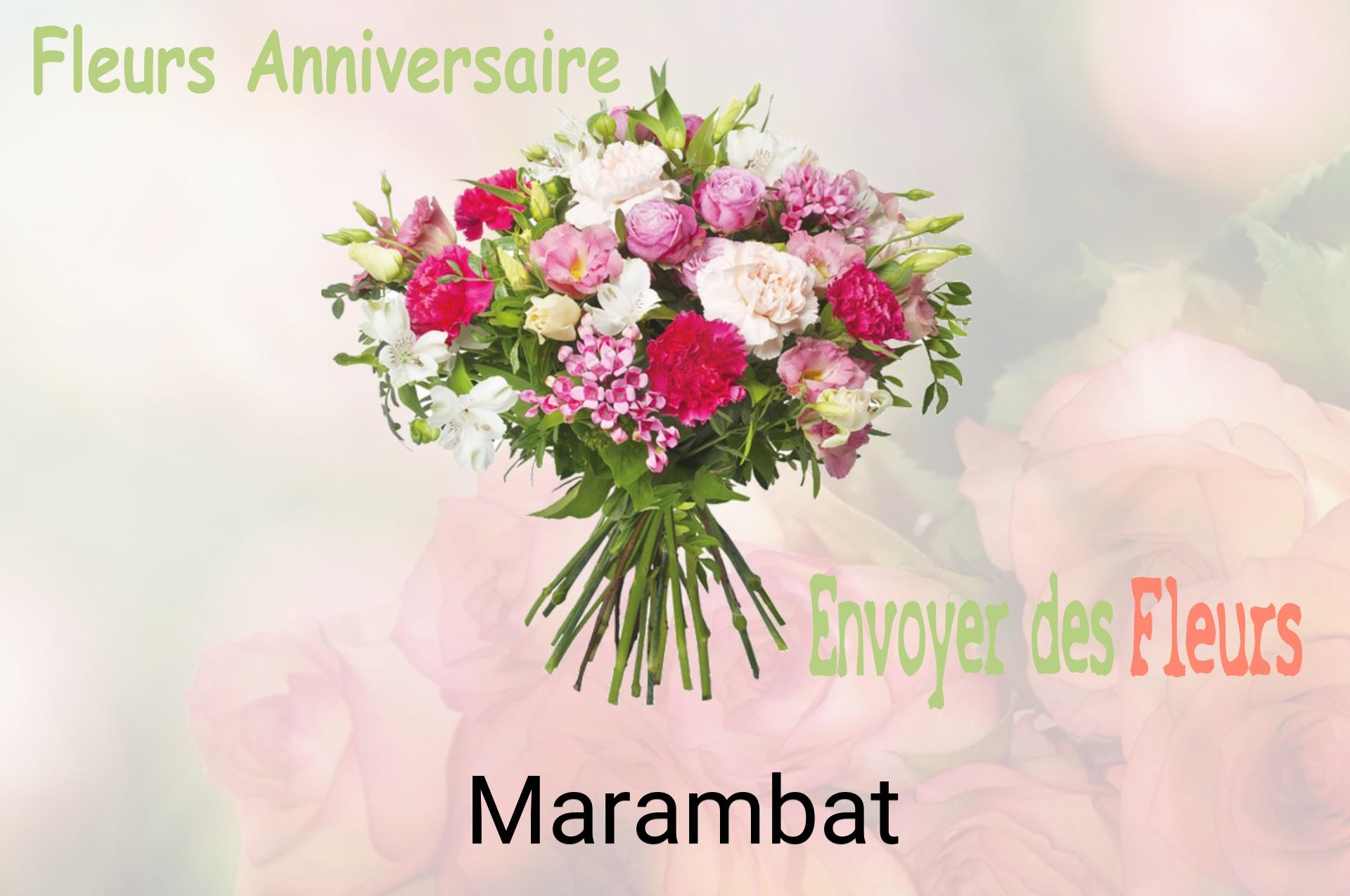 Bouquet de fleurs d’anniversaire livré à Marambat